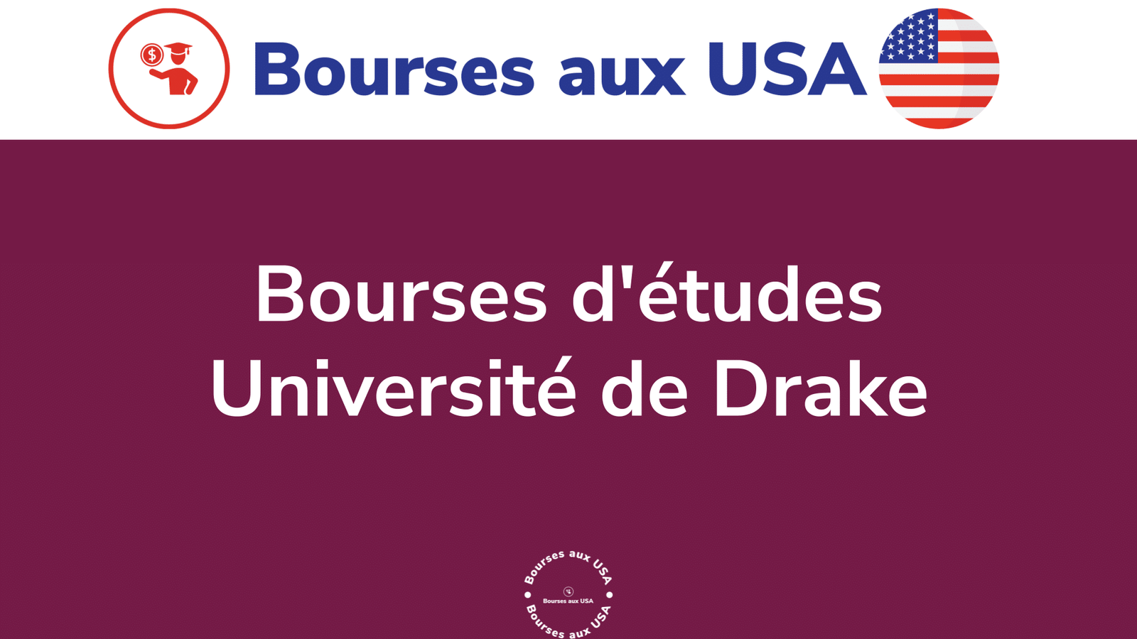 Bourses d'études Université de Drake