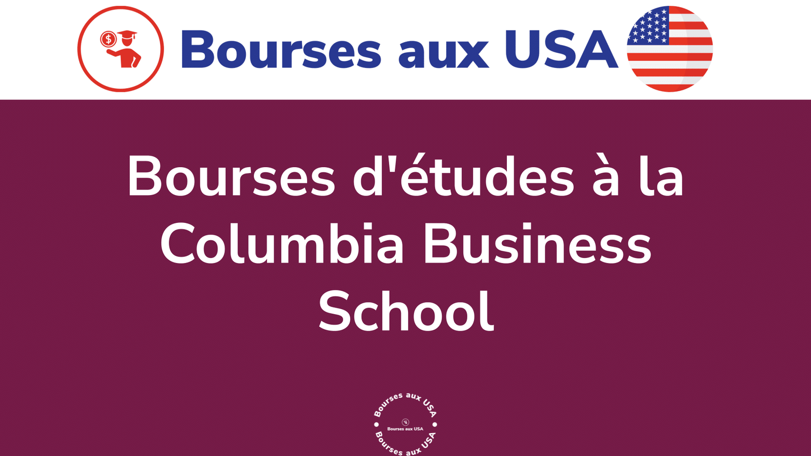 Bourses d'études Columbia Business School