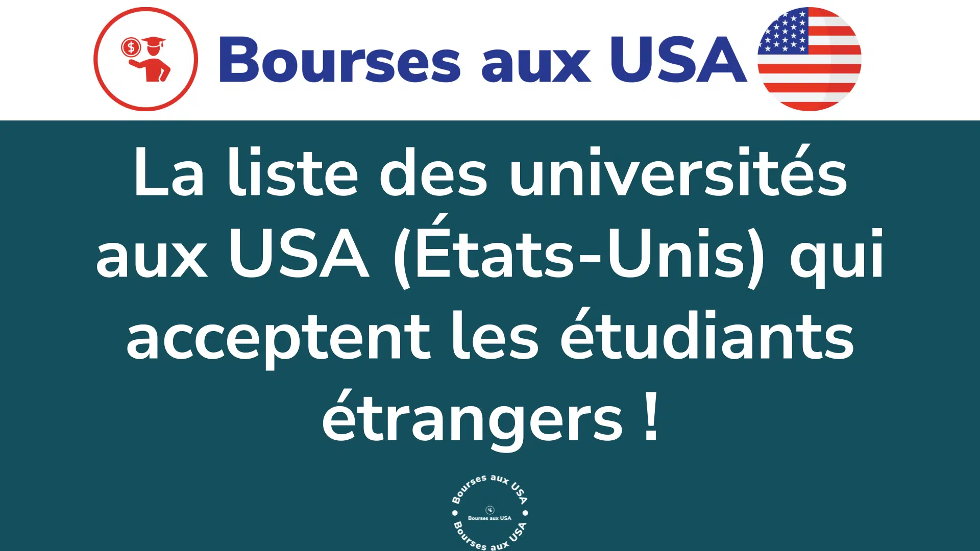 La liste des universités aux USA (États-Unis) qui acceptent les étudiants étrangers !